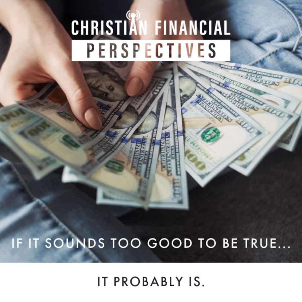 If It Sounds Too Good To Be True