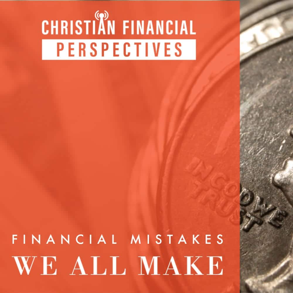 Financial Mistakes We All Make