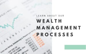 Wealth Management Processes Wealth Management Processes