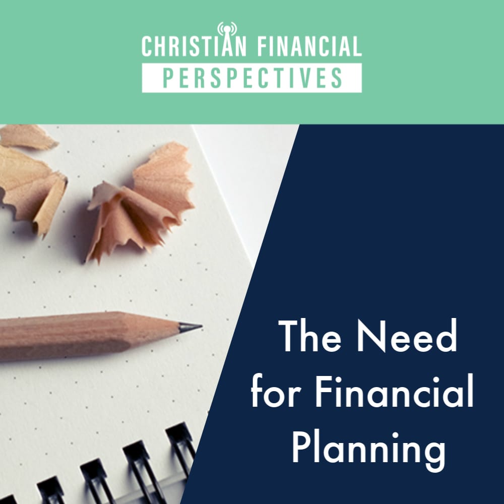 The Need for Financial Planning