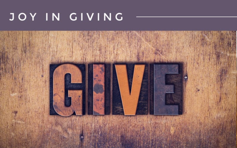 Joy In Giving